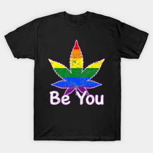 Be You Lgbtq T-Shirt